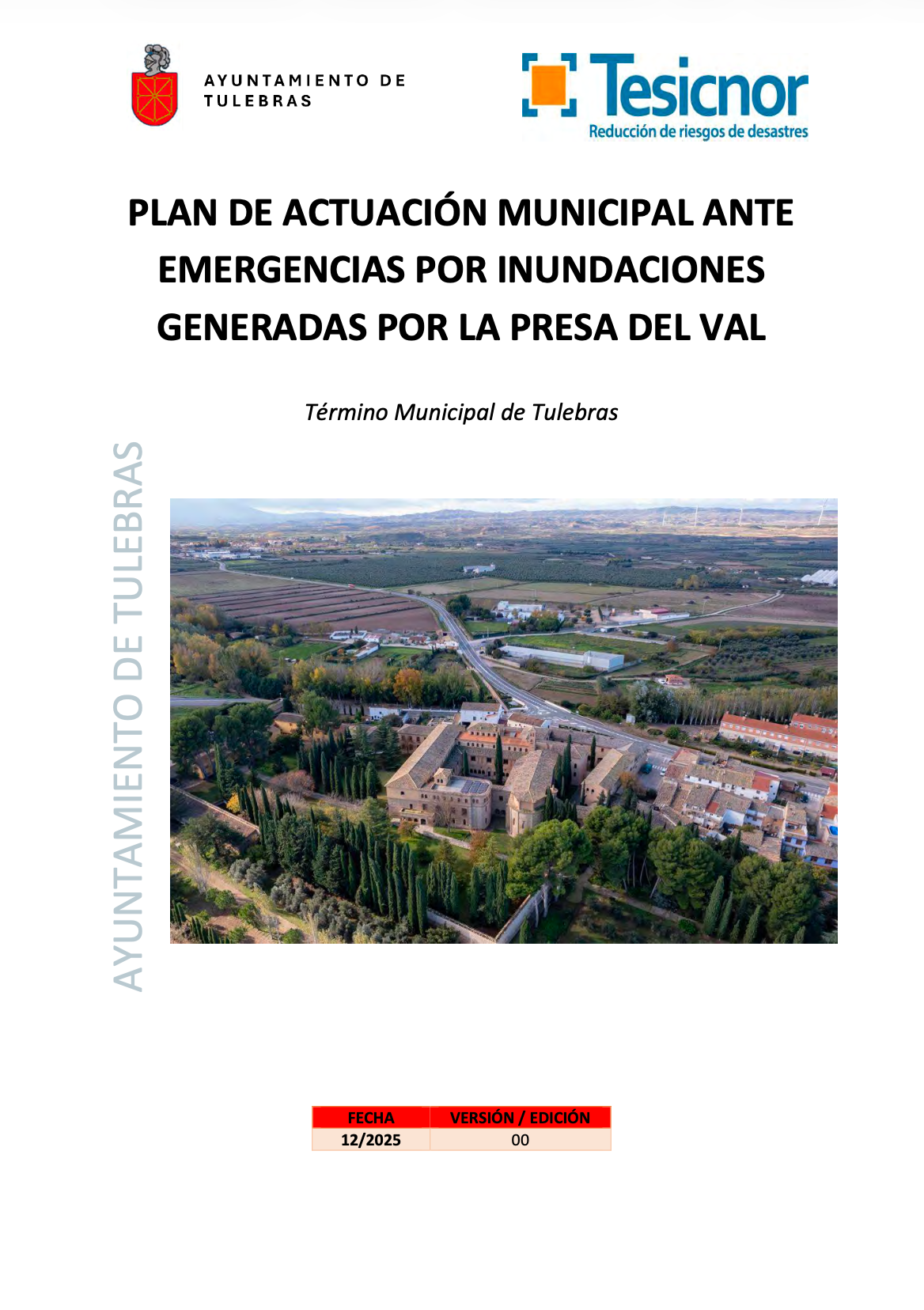 Plan de actuación Municipal ante emergencias por inundaciones generadas por la Presa del Val